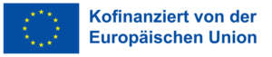 EU-Logo mit Text Kofinanziert von der Europäischen Union auf blauem Hintergrund.